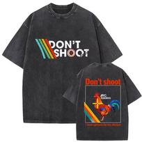 Funny Don't Shoot Arc Raiders Graphic T Shirts Game Vintage Washed 100% Cotton T-shirt Men Women Harajuku Oversized T-shirt Tops S įvairiaspalvis