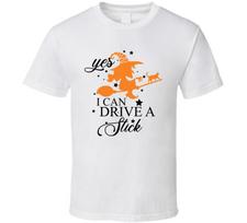 Yes I Can Drive A Stick Halloween Witch Tee Cool Fall T-Shirt Holiday T Shirt XXL