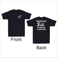 Christian Walking by Faith Tripping Constantly Jesus Front & Back Men's T-Shirt L