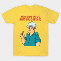 Men Black Print T-shirt You Gotta Do What You Gotta Do No-Cut Heat Transfer Print Cotton Tshirt 2XL geltona