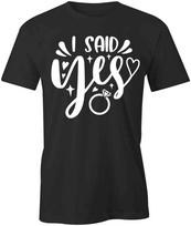 I SAID YES TShirt Tee Short-Sleeved Cotton CLOTHING ENGAGEMENT S1BSA373 S