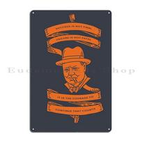 Winston Churchill Effort Inspirational Quote Underground Art Print Motivational Metal Cinema Plaques Mural Tin Sign Poster 20x30cm（7.8x11.8inch）