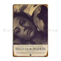 Rocco And His Brothers  Metal Plaque Poster Cave Rusty Wall Decor Cinema Designer Tin Sign Poster 20x30cm（7.8x11.8inch）