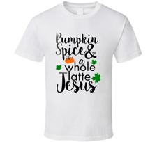 Pumpkin Spice And A Whole Latte Jesus Tee Unisex Fall Holiday Christian T-Shirt XXXL