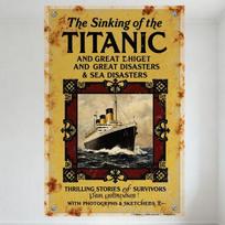 Vintažinis Titaniko katastrofos metalinis ženklas - Titaniko skendimas ir didelės jūrų nelaimės skardos plakatas su iliustracijomis, jaudinančios istorijos 20x30cm（7.8x11.8inch）