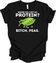 Protein Bitch Peas Funny Vegan T-Shirt Plant Based Pea Protein Garden Gift XXL