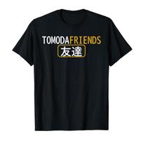 Funny TOMODAFRIENDS Japanese Pun Tomodachi Friends Japan T-shirt For Men Women 100% Cotton T Shirts Short Sleeve Tops 0225-2 ... S įvairiaspalvis
