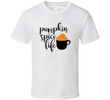 Pumpkin Spice Life Tee Cool Fall Holiday Autumn Novelty T Shirt Unisex T-Shirt XXXXL