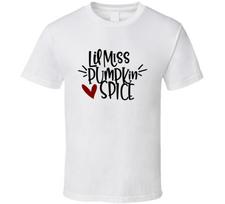 Lil Miss Pumpkin Spice Tee Cool Fall Holiday Flavor Novelty Unisex T Shirt S