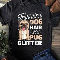 Pug Glitter T-Shirt: Funny Dog Lover Tee 4XL