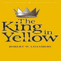 The King in Yellow by Robert W. Chambers Paperback Book 9781840226447