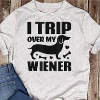 I Trip Over My Wiener Best friend Dog Lover Dachshund T-Shirt - Funny Dog - Dachshund Lovers - Mother's Day XL