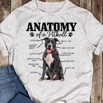 Anatomy Of A Pitbull Dog Funny Cute Pitbull Mom Pitbull Dad T-Shirt - Pitbull Mom Lovers - Mother's Day M