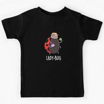 Lady-Bug Funny Insect Ladybird Puns (Dark BG) Kids T-Shirt 160
