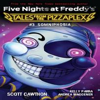 Somniphobia Five Nights at Freddys Tales from the Pizzaplex 3 by Scott Cawthon Paperback Book 9781338831672