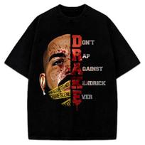 Drake Don't Rap Against Kendrick Ever T-Shirt Kendrick Lamar They Not Like Us S