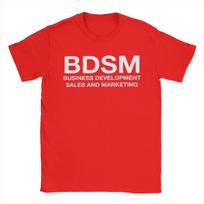BDSM Business DevelopUnisext Sales and Marketing TShirts Unisex Pure Cotton Fun TShirt O Neck Tee Shirt Short Sleeve Clothes Classic S