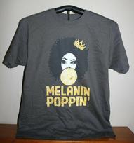 MELANIN POPPIN' T-Shirt, Large in Gray XXXL