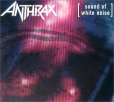 CD Digipak Anthrax – Sound Of White Noise