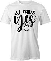 I SAID YES TShirt Tee Short-Sleeved Cotton ENGAGEMENT CLOTHING S1WSA324 M