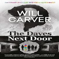 The Daves Next Door by Will Carver Paperback Book 9781914585180