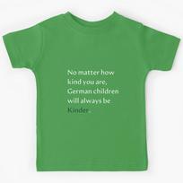German Kinder Gift  Kids T-Shirt 140