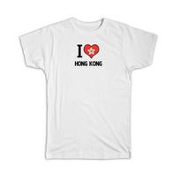 Gift T-Shirt : I Love Hong Kong Flag Heart Country Crest Konger Expat 4XL