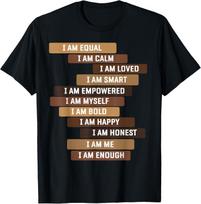 Melanin Goddess Positive Affirmation Quotes Black Educators Gift Unisex T-Shirt M
