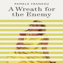 A Wreath for the Enemy by Pamela Frankau Paperback Book 9781914198526