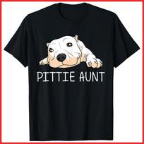Pittie Aunt Funny Pitbull Gift For Aunt Black Cotton T-Shirt S-5XL S