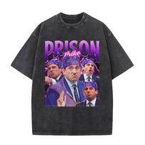 Washed Prison Mike Michael Scott Homage The Office Print T-shirt Tv Series Dwight Schrute Jim Halpert T-Shirts Unisex T Shirts S įvairiaspalvis