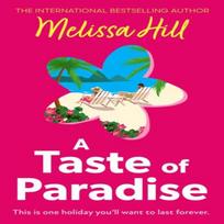 A Taste of Paradise by Melissa Hill Paperback Book 9780008699611