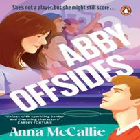 Abby Offsides by Anna McCallie Paperback Book 9781804998489
