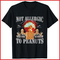 Funny Weird Meme Not Allergic To Peanut Butter Black Cotton T-Shirt S-5XL XL