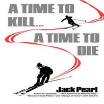 A Time to Kill a Time to Die by Jack Pearl Paperback Book 9780393336023