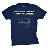 Don't Drink and Derive T Shirt Funny Math Teacher Hilarious Drinking Graph Tee XXL