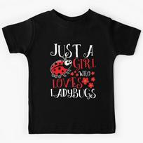Just A Girl Who Loves Ladybugs - Zoology Insect Animal Lover Kids T-Shirt 120