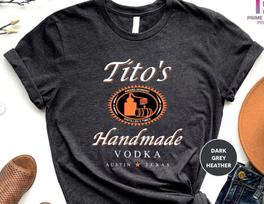 Handmade like Tito_s Vodka T-Shirt, Tito Crewneck Shirt, Tito_s Handmade Vodka T Unisex T-Shirt M