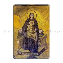 Virgin And Child Mosaic Hagia Sophia Metal Plaque Poster Party Plates Living Room Designer Wall Decor Mural Tin Sign Poster 20x30cm（7.8x11.8inch）