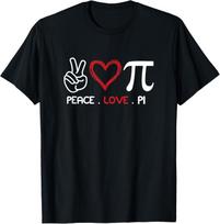 Peace Love Pi Math Love Pi Day Math Teachers Happy Pi Day T-Shirt S