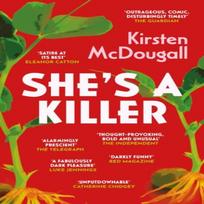 Shes A Killer by Kirsten McDougall Paperback Book 9781913547769