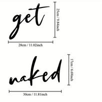 Stunning 2pcs/set Bar Kitchen Bedroom Bathroom Sign! 'get' 'naked' Letter Wall Sign.Metal wall art ornament.Retro metal hanging. juoda