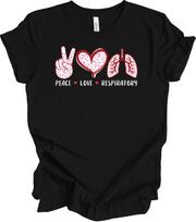 Peace Love Respiratory Therapist Heart T-Shirt XXXL