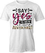 SAY YES TO ADVENTURE TShirt Tee Short-Sleeved Cotton CLOTHING QUOTE S1WCA142 S
