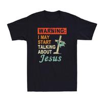 Warning I May Start Talking About Jesus Funny Christian Gift Retro Men's T-Shirt M