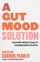 A Gut Mood Solution: A groundbreaking strategy for managing bipolar disorders