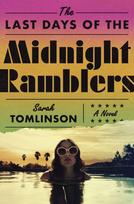 The Last Days of the Midnight Ramblers: A Novel