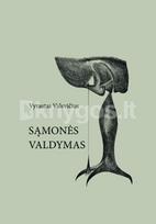 Sąmonės valdymas - Vytautas Valevičius