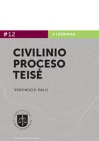 Civilinio proceso teisė. Ypatingoji dalis. 2 knyga - Vytautas Nekrošius, Valentinas Mikelėnas, Egidija Tamošiūnienė