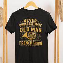 Old Man French Horn T-Shirt, Vintage Musician Band Teacher Gift S